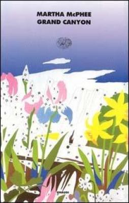 Grand Canyon  di Mcphee Martha - libri