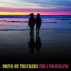 The Unraveling  di Drive By Truckers - CD