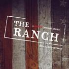 The Ranch Soundtrack (A Netflix Original Series Official Soundtrack)  di The Ranch - CD
