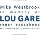 In_Memory_Of_Lou_Gare_-Mike_Westbrook