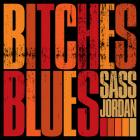 Bitches_Blues_-Sass_Jordan