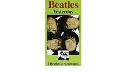 Yesterday  I Beatles Si Raccontano  di Beatles (cura Shapiro) - libri