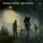 Big_Vicious-Avishai_Cohen_