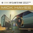 My Claim To Fame  di Mick Hayes - CD