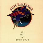 Best Of 1968-1973  di Steve Miller Band - CD