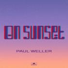 On Sunset - Deluxe Edition di Paul Weller - CD On Sunset - Deluxe Edition di Paul Weller - CD