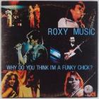 Why_Do_You_Think_I'm_A_Funky_Chick_?_-Roxy_Music