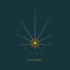 Stranger di Band Of Heathens - CD