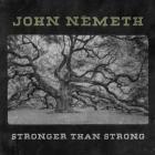 Stronger Than Strong  di John Nemeth - CD