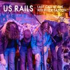 Last_Call_At_The_River_Saloon_-US_Rails_