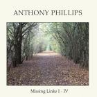 Missing_Links_I_-_IV-Anthony_Phillips_