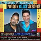 Phoenix_Blues_Sessions_-Kid_Ramos_%26_Bob_Corritore