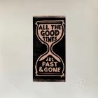 All The Good Times  di Gillian Welch & David Rawlings - CD