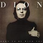 Born_To_Be_With_You_-Dion