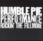 Performance : Rockin' The Fillmore di Humble Pie - CD