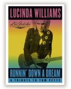 Runnin'_Down_A_Dream:_A_Tribute_To_Tom_Petty-Lucinda_Williams