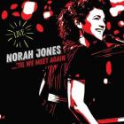 ...Til_We_Meet_Again_Live-Norah_Jones