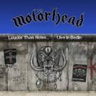 Lounder Than Noise .... / Live In Berlin  di Motorhead - CD