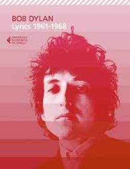 Lyrics 1961-1968  di Bob Dylan - libri
