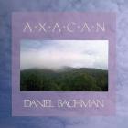 Axacan di Daniel Bachman - CD