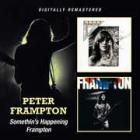 Somethin's Happening / Frampton di Peter Frampton - CD