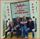 8 Days On The Road  di Foghat - CD / DVD