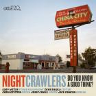 Do_You_Know_A_Good_Thing_?_-Nightcrawlers_