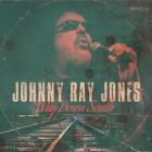 Way Down South  di Johnny Ray Jones - CD