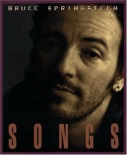 Bruce Springsteen - Songs  di Bruce Springsteen - libri