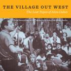 The Village Out West: The Lost Tapes Of Alan Oakes  di The Village Out West: The Lost Tapes Of Alan Oakes - CD The Village Out West: The Lost Tapes Of Alan Oakes  di The Village Out West: The Lost Tapes Of Alan Oakes - CD