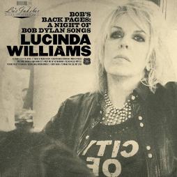 Lu's Jukebox Vol. 3: Bob's Back Pages: A Night Of Bob Dylan's Songs di Lucinda Williams - CD