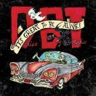 It's Great To Be Alive !  di Drive By Truckers - LP+CD