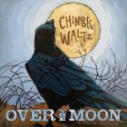 Chinook_Waltz-Over_The_Moon