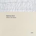 When We Leave  di Mathias Eick - CD