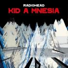 Kid_A_Mnesia_-Radiohead