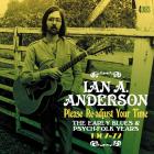 Please_Re-Adjust_Your_Time:_The_Early_Blues_&_Psych-Folk_Years_1967-1972-Ian_A._Anderson_