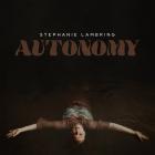 Autonomy  di Stephanie Lambring - CD