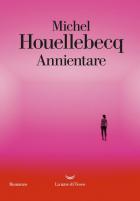 Annientare_-Houellebecq_Michel