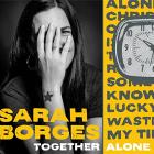 Together_Alone_-Sarah_Borges