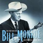The Very Best Of Bill Monroe  di Bill Monroe - CD
