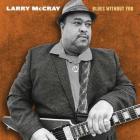 Blues_Without_You_-Larry_McCray