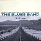 So Long  di Blues Band - CD