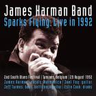 Sparks_Flying:_Live_In_1992-James_Harman_Band