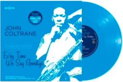 Eve'ry Time We Say Goodbye  di John Coltrane - LP+CD 