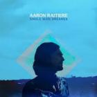 Single White Dreamer di Aaron Raitiere - CD Single White Dreamer di Aaron Raitiere - CD