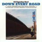 Down Every Road di Eli " Paperboy " Reed - CD