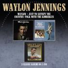 Just To Satisfy You / Waylon / Country Folk With The Kimberlys  di Waylon Jennings - CD
