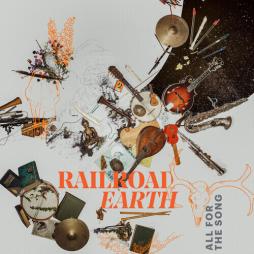 All For The Song  di Railroad Earth - CD