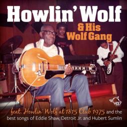 Howlin' Wolf At 1815 Club , 1975  di Howlin' Wolf - CD