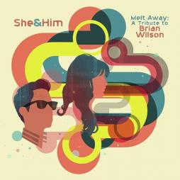 Melt Away : A Tribute To Brian Wilson di She & Him - CD Melt Away : A Tribute To Brian Wilson di She & Him - CD